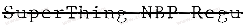 SuperThing NBP Regul字体转换